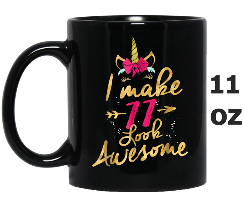 11th Birthday Gold Unicorn Gif I Make 11 Look Awesome Mug OZ