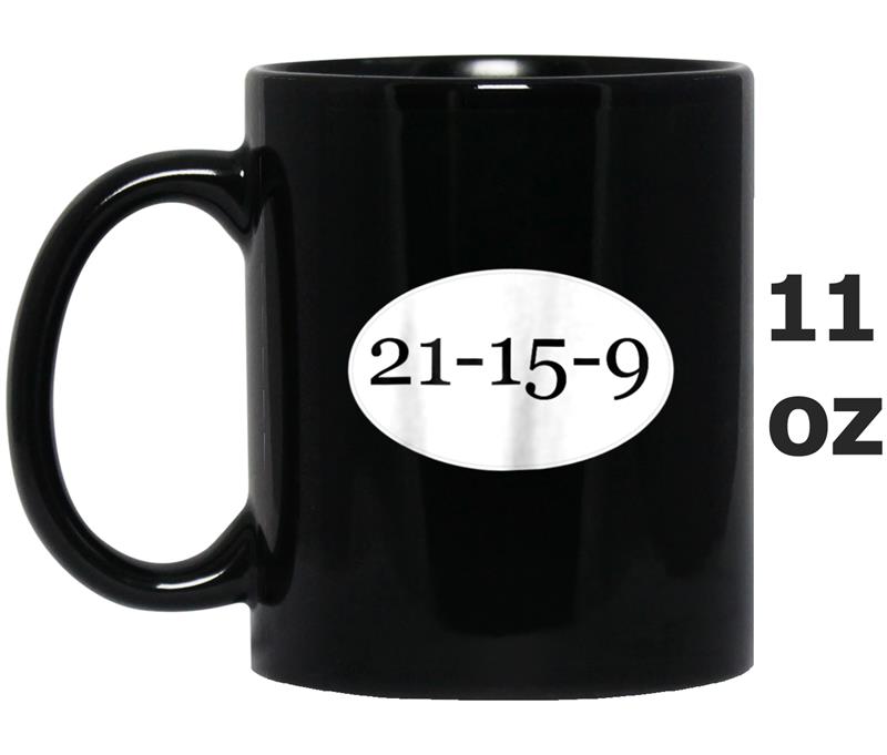 21-15-9 Mug OZ