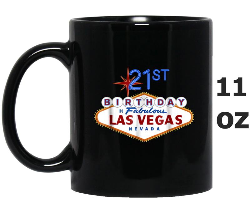 21st Birthday in Las Vegas Classic Sign Souvenir Mug OZ