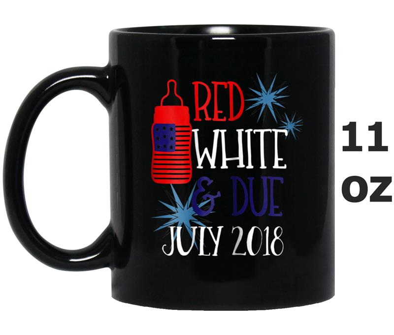 4th of July Pregnancy  Due July 2018 Pregnant Mug OZ