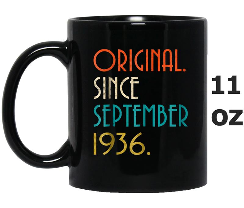 82nd Birthday Vintage Original since September 1936 Mug OZ