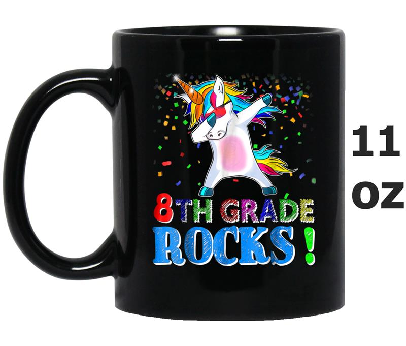 8th Grade Rocks! Dabbing Unicorn  Funny Back To School Mug OZ