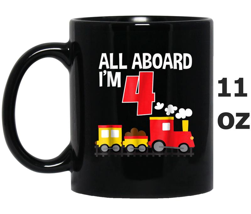 All Aboard I'm 4 Train Birthday  Toddler Boys Girls Mug OZ