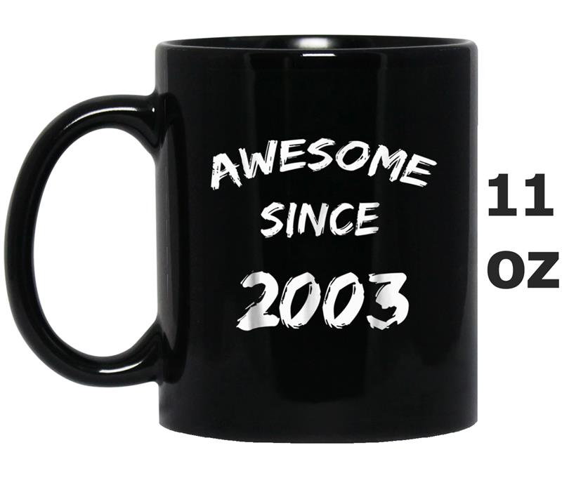 Awesome Since 2003  Funny 15th Birthday Gif Mug OZ