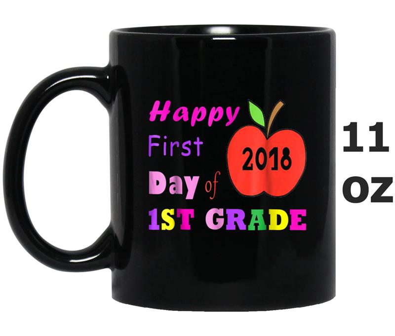 Back To School First Day Of 1st Grade for Teacher Mug OZ