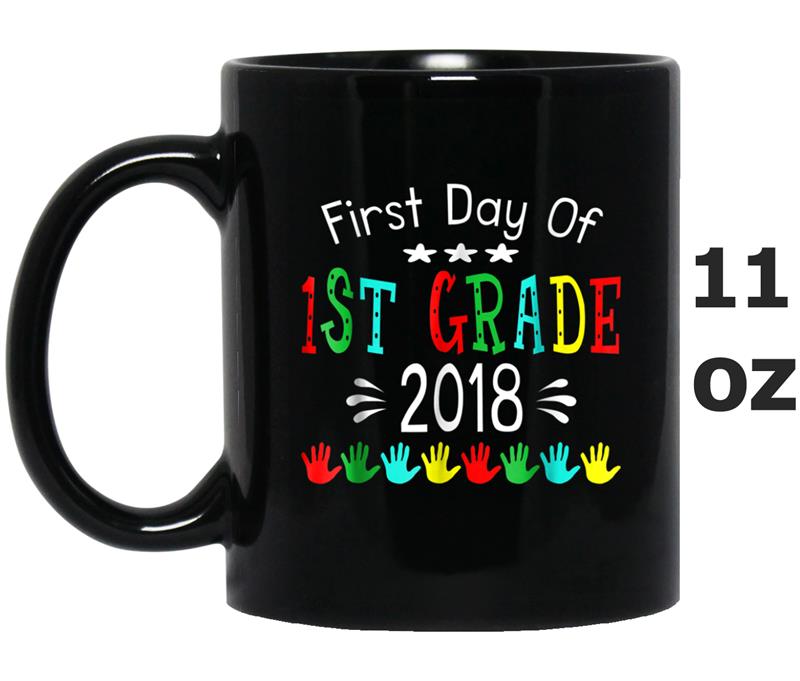 Back To School First Day Of 1st Grade  Teacher Student Mug OZ