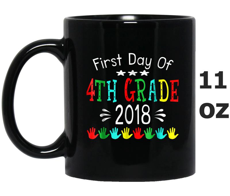 Back To School First Day Of 4th Grade  Teacher Student Mug OZ