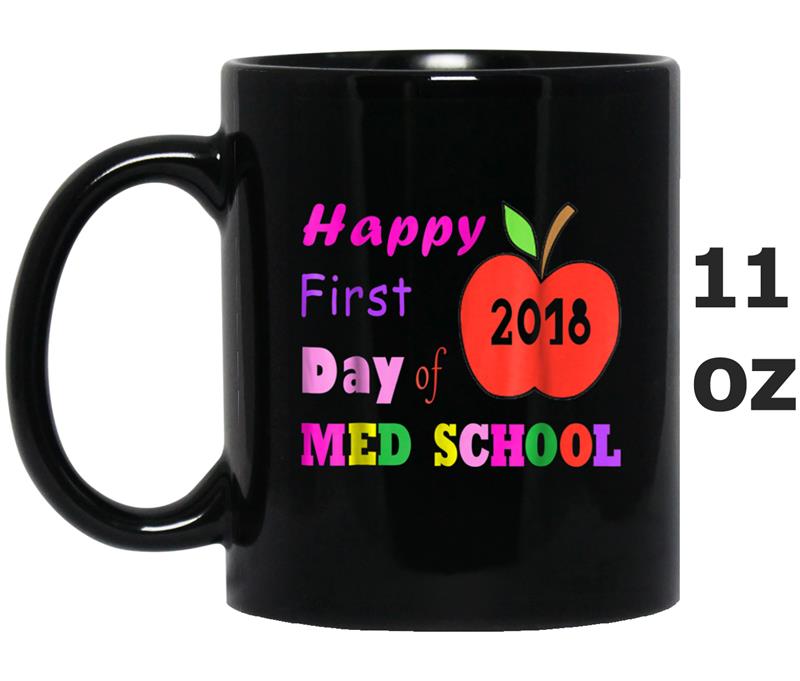 Back To School First Day Of Med School for Teacher Mug OZ