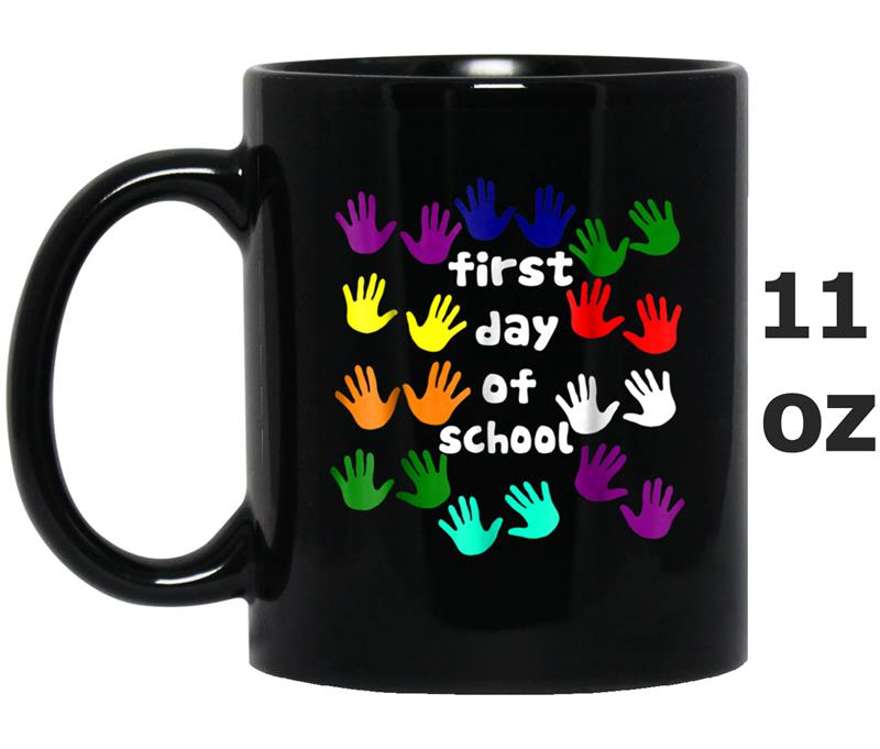 Back To School First Day Of School  Funny Kids Gift Mug OZ