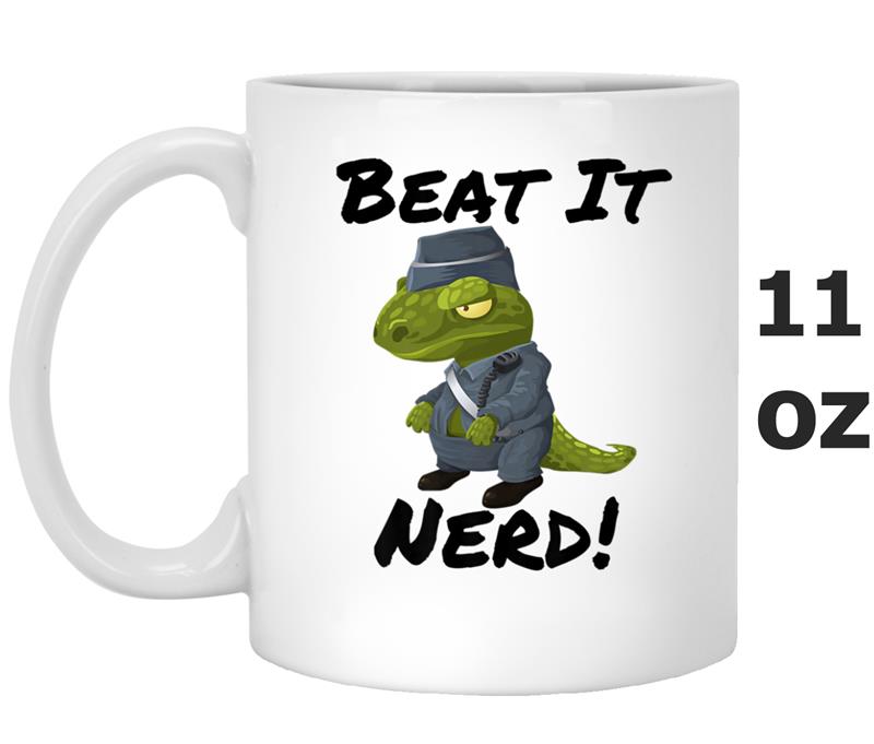 Beat it Nerd Dinosaur Premium Mug OZ