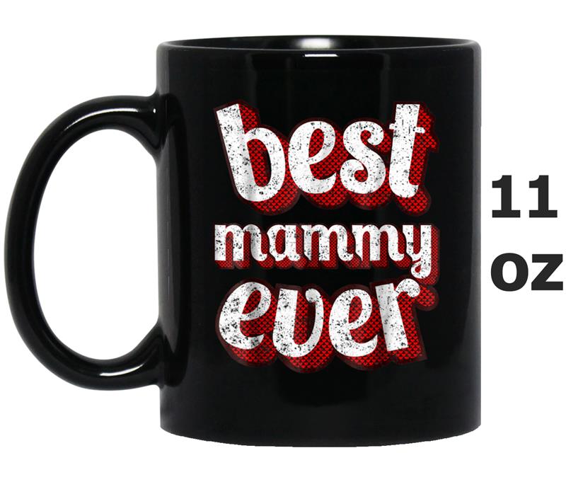 Best Mammy Ever Heart Pattern Letters Graphic Mother Mug OZ