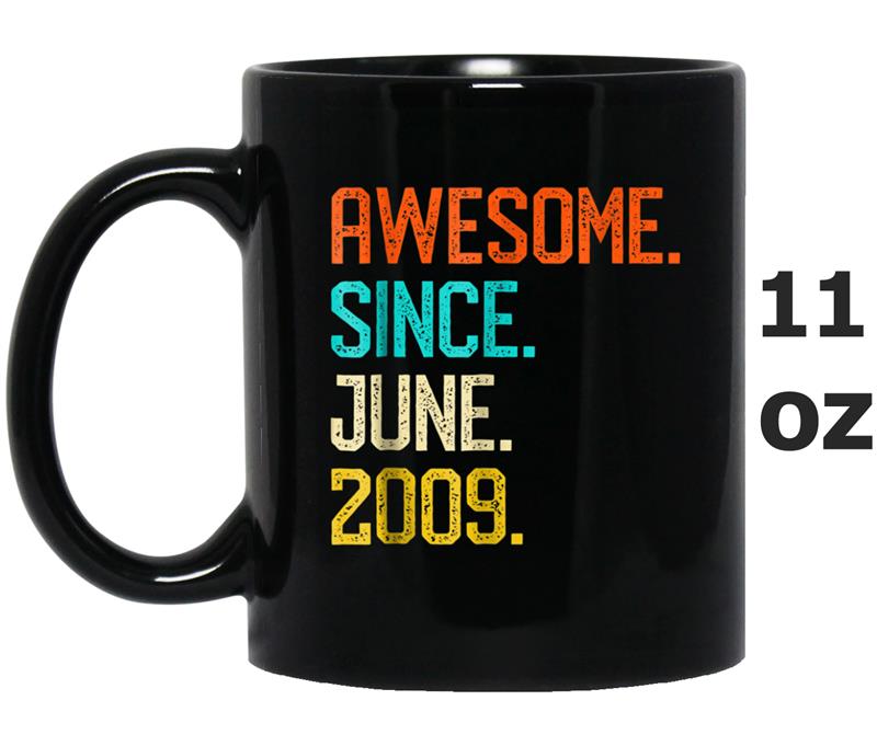 Born in June 2009  Vintage 9th Birthday  Him Her Mug OZ