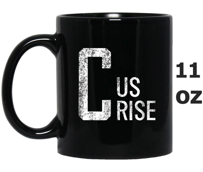C Us Rise Boston  - Distressed Vintage Mug OZ