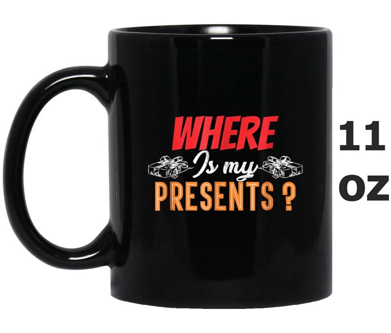 Christmas Day Presents Spoiled Gifts Cute Gift Mug OZ