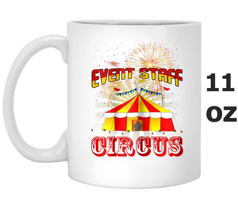 Circus Event Staff Party Humor Birthday Carnival Mug OZ
