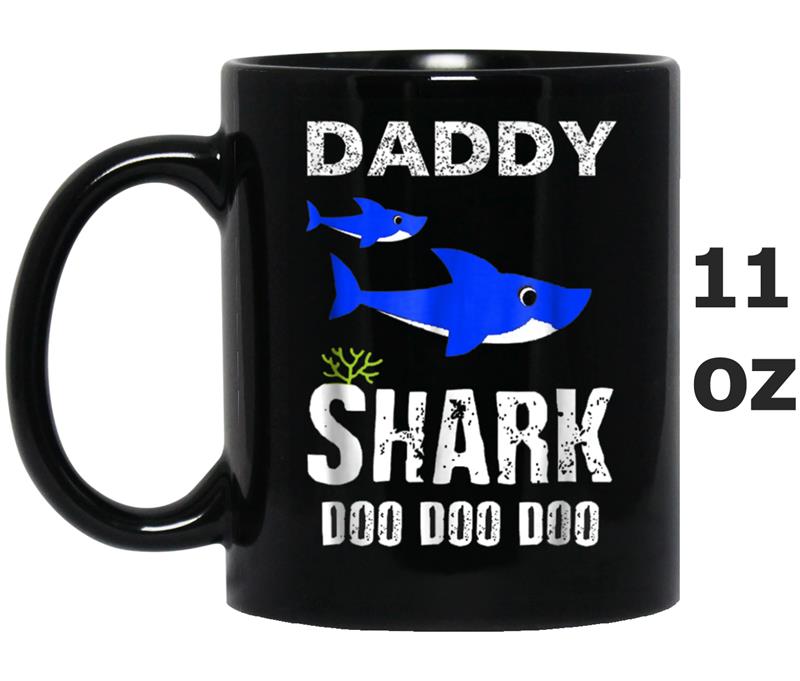 Daddy Shark , Doo Doo Doo - Fathers Day Gift Mug OZ