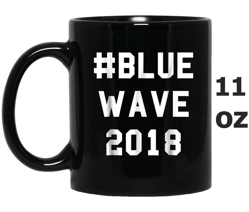 Democratic Blue wave 2018 Mug OZ