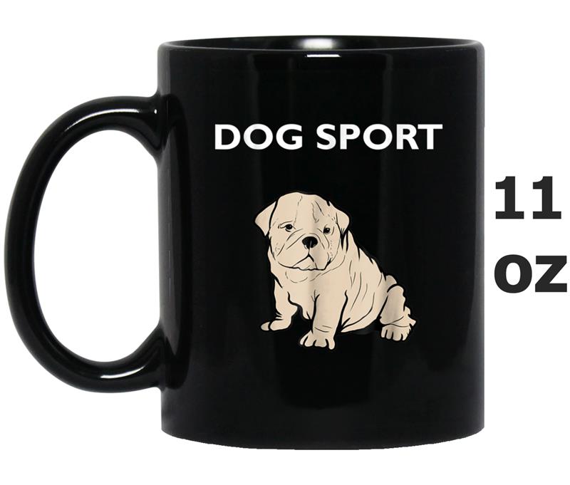 DOG SPOR For Dog Lovers Mug OZ