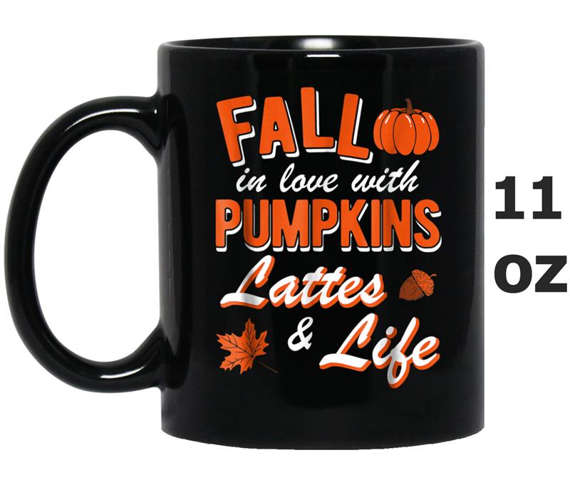 Fall In Love With Pumpkins Lattes & Life Mug OZ