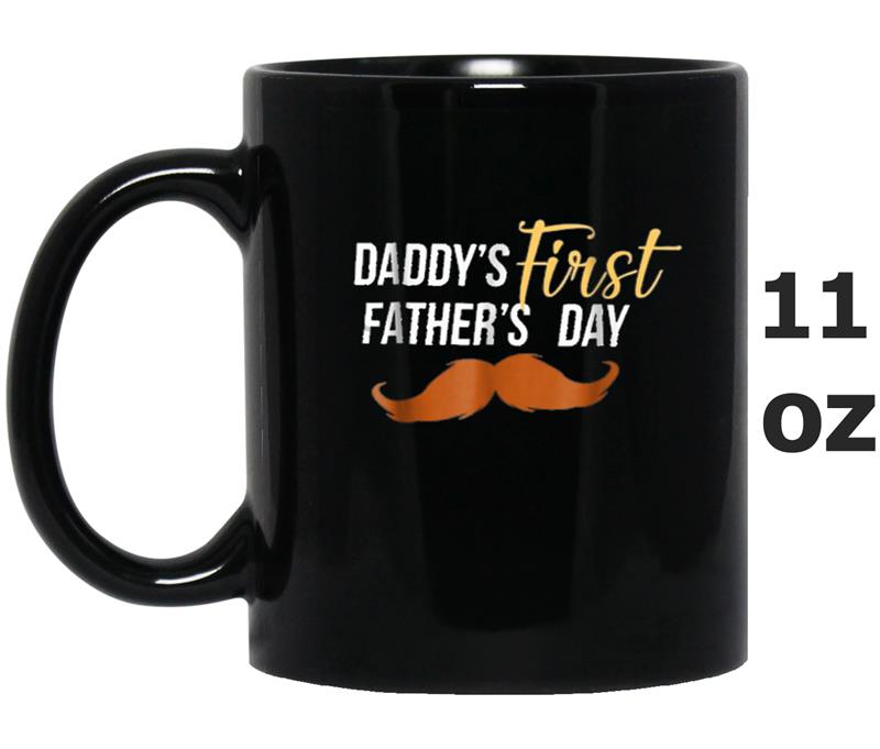 Father's Day  - Daddy's First Father's Day Mug OZ