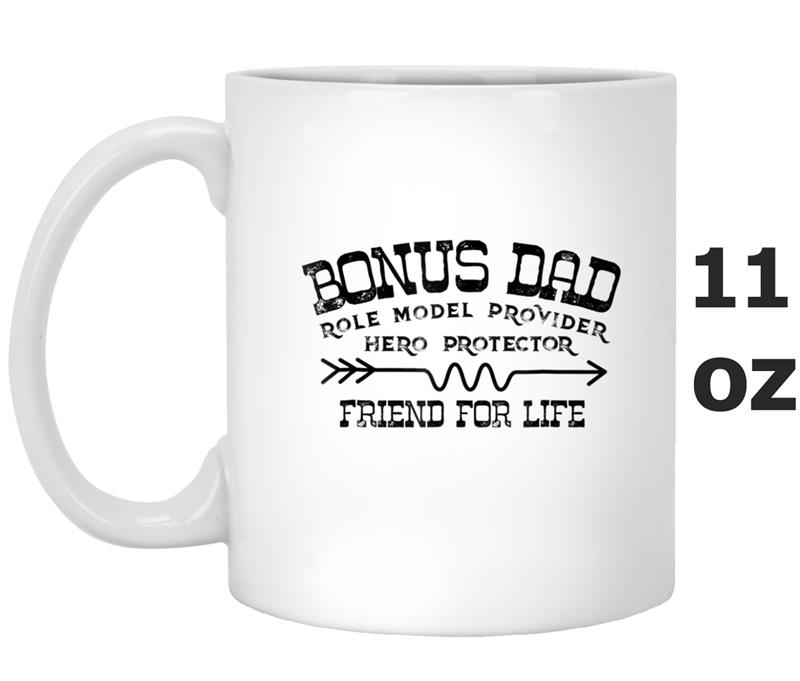 Fathers Day  Bonus Dad Friend For Life Step Dad Mug OZ