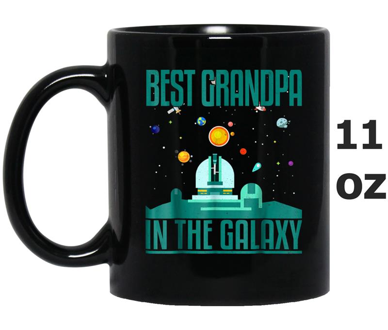 Funny Best Grandpa in the Galaxy  for Granddad Mug OZ