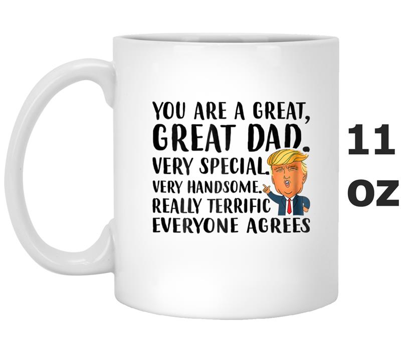 Funny Donald Trump Fathers day gift- You are great dad Mug OZ