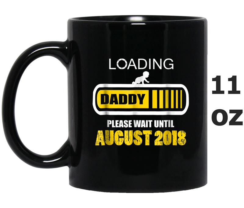 Funny Mens Daddy To Be August Est 2018  New Dad Gift Mug OZ