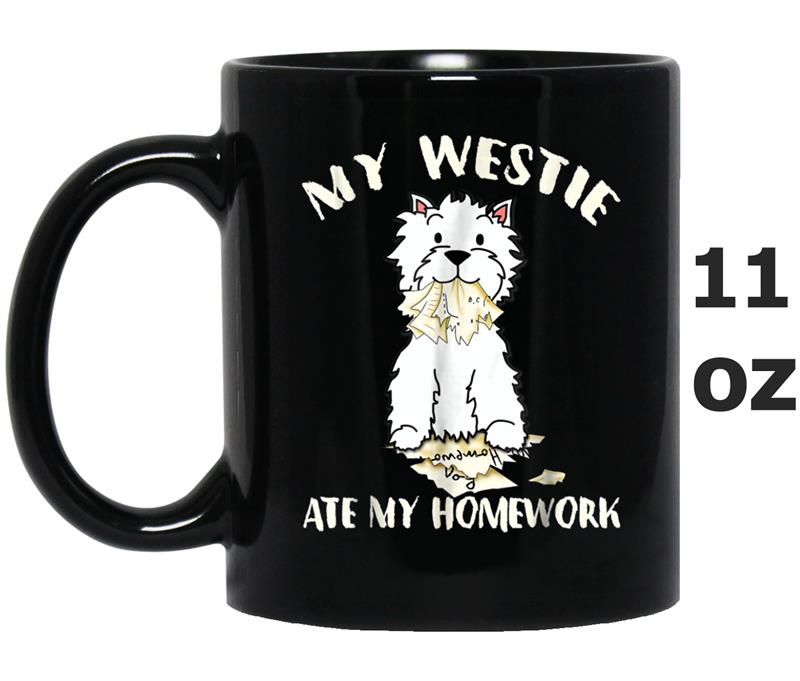 Funny My Westie Ate My Homework Mug OZ