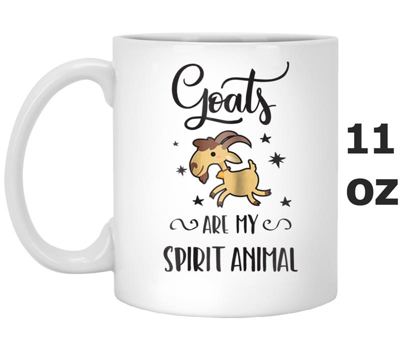 Goat Lover  Gifts Goats Are My Spirit Animal Mug OZ