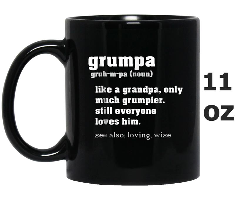 Grumpa Definition  - Grandpa Birthday Gift Mug OZ