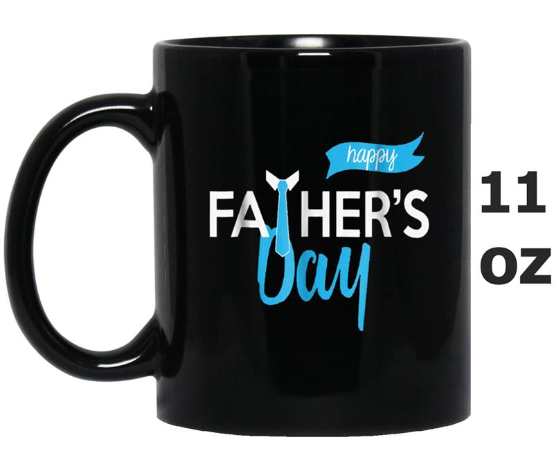 Happy Father's Day , Funny Dad Tee for Men Mug OZ