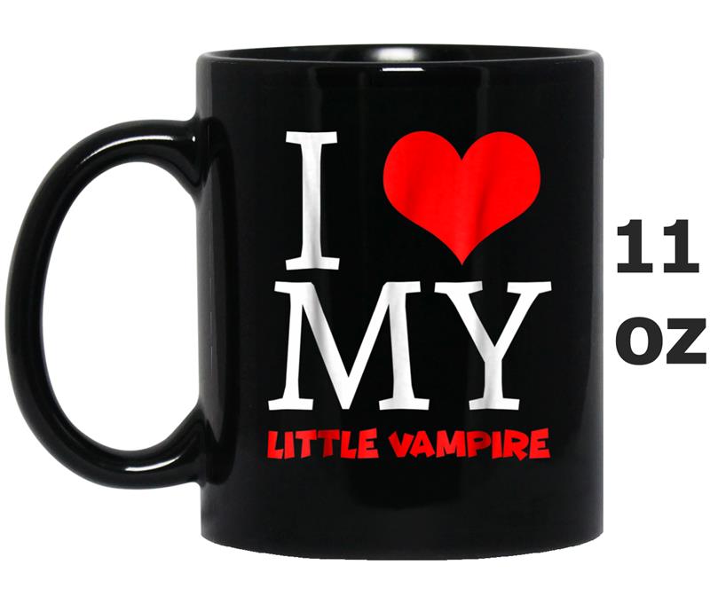 I Love My Little Vampire Impressive Funny Mug OZ