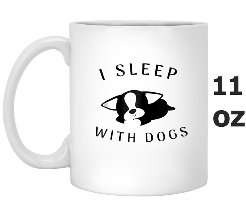 I Sleep With Dogs  for men&women Mug OZ