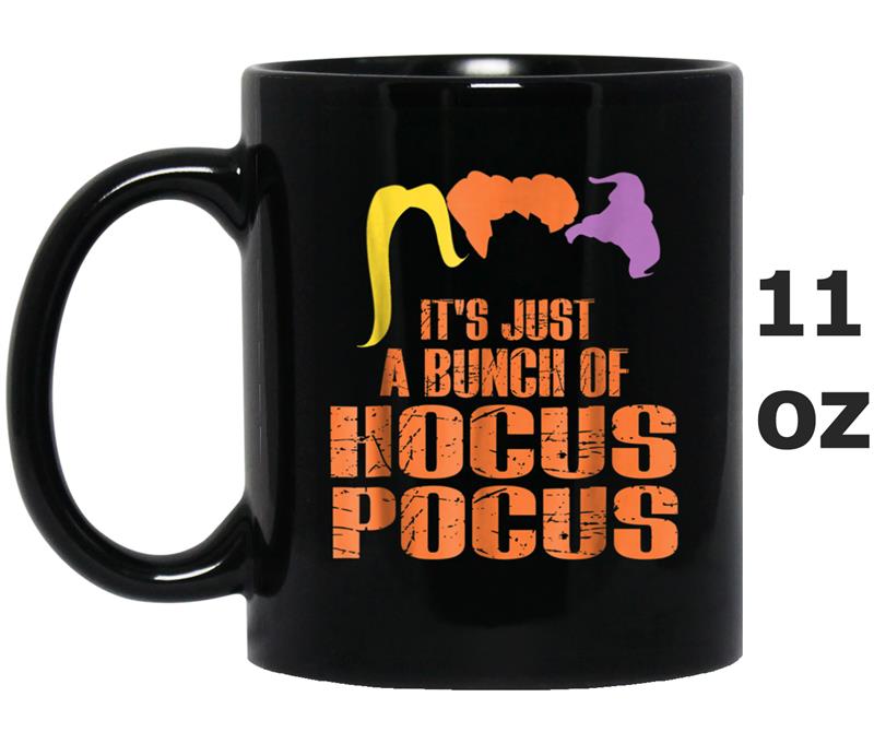 It's Just A Bunch Of Hocus Pocus Halloween  Gift Mug OZ