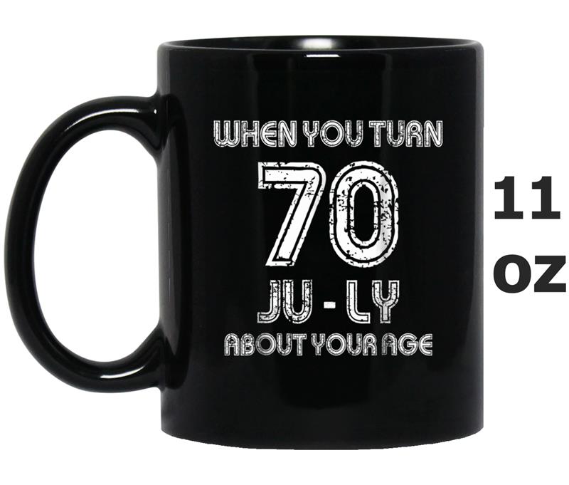 July 70th Bday Party  - Funny 70th Birthday Gag Gift Mug OZ