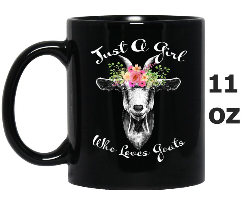 Just A Girl Who Loves Goats  Goat Lover Mug OZ