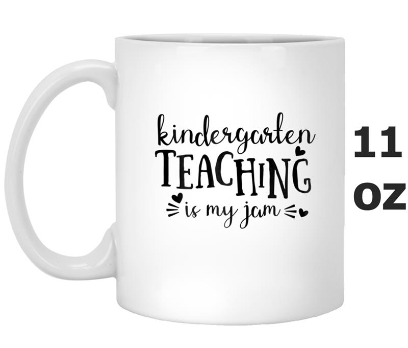 Kindergarten Teaching is my jam   for teachers Mug OZ