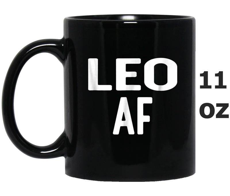 Leo AF Funny Horoscope Astrological Sign Mug OZ