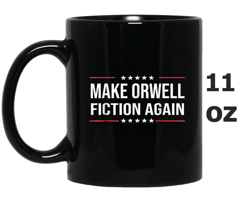 Make Orwell fiction again Mug OZ