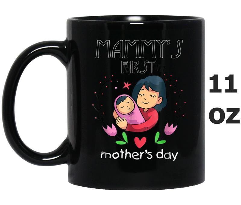 Mammy's first Mother's day Gifts  Cute Gifts for Mom Mug OZ