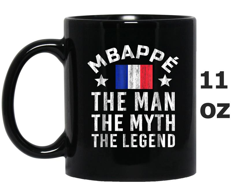 Mbappe The Man Myth And Legend Mug OZ