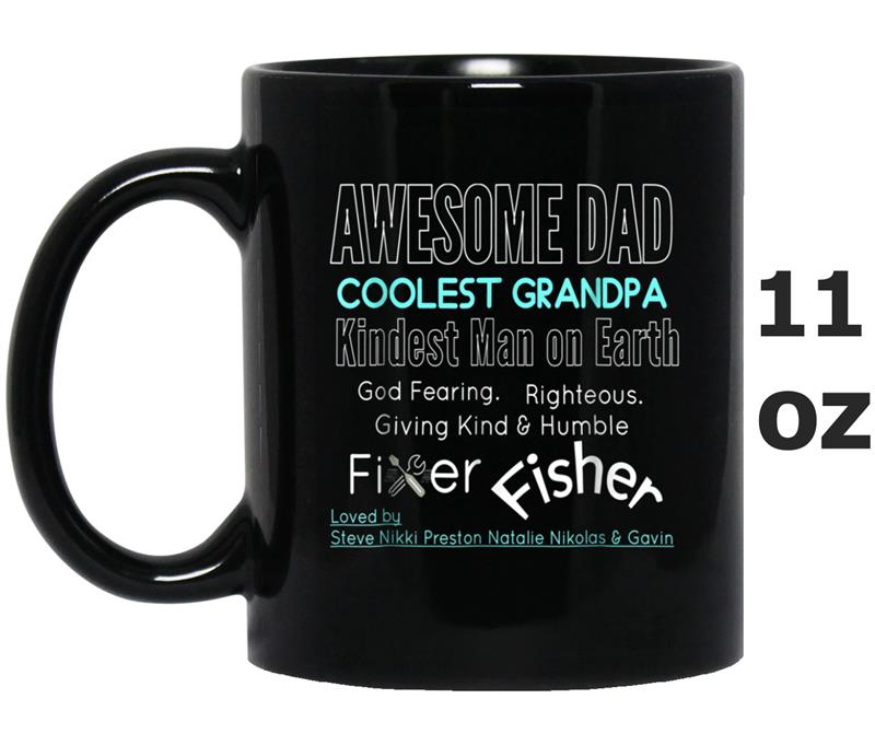 Mens Awesome Dad Coolest Grandpa Humble Kind Righteous Dad Mug OZ