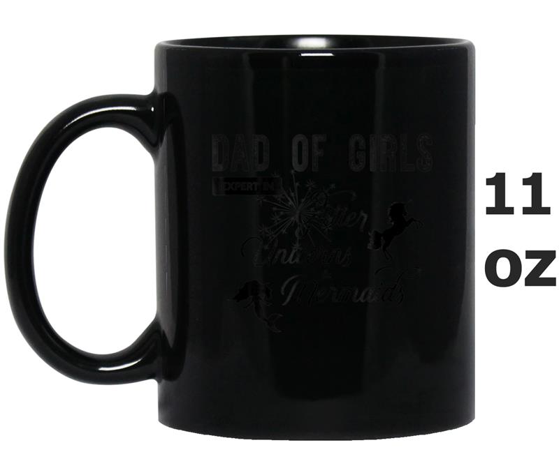 Mens Dad of Girls Expert in Glitter Unicorns and Mermaids Mug OZ