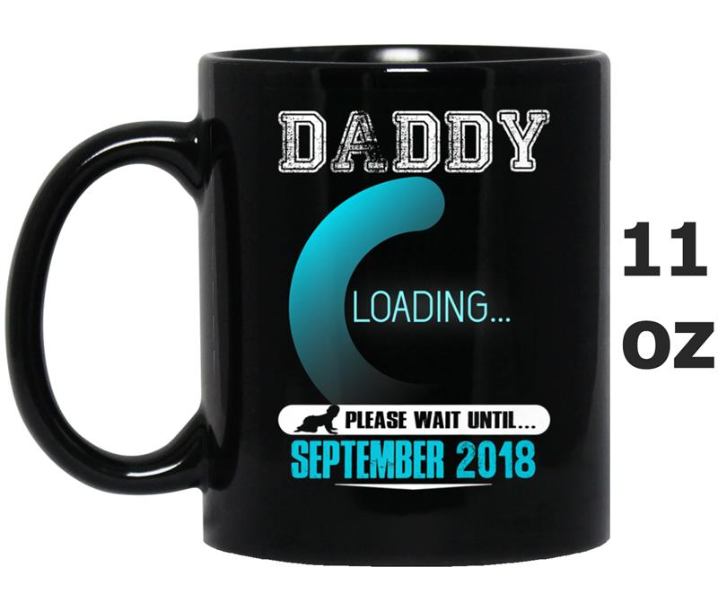 Mens Daddy To Be September 2018  New Daddy Premium Mug OZ