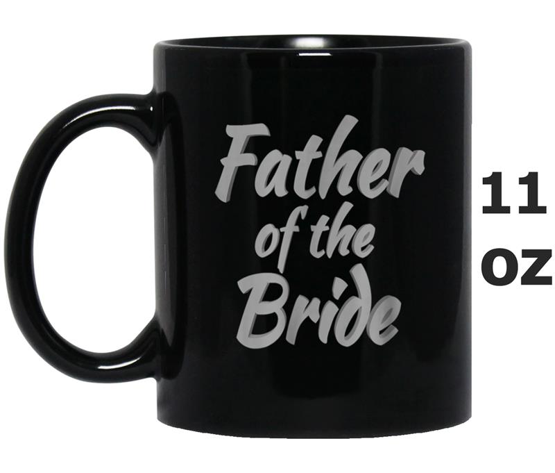 Mens Father of The Bride  Gifts Wedding Reception T For Dad Mug OZ