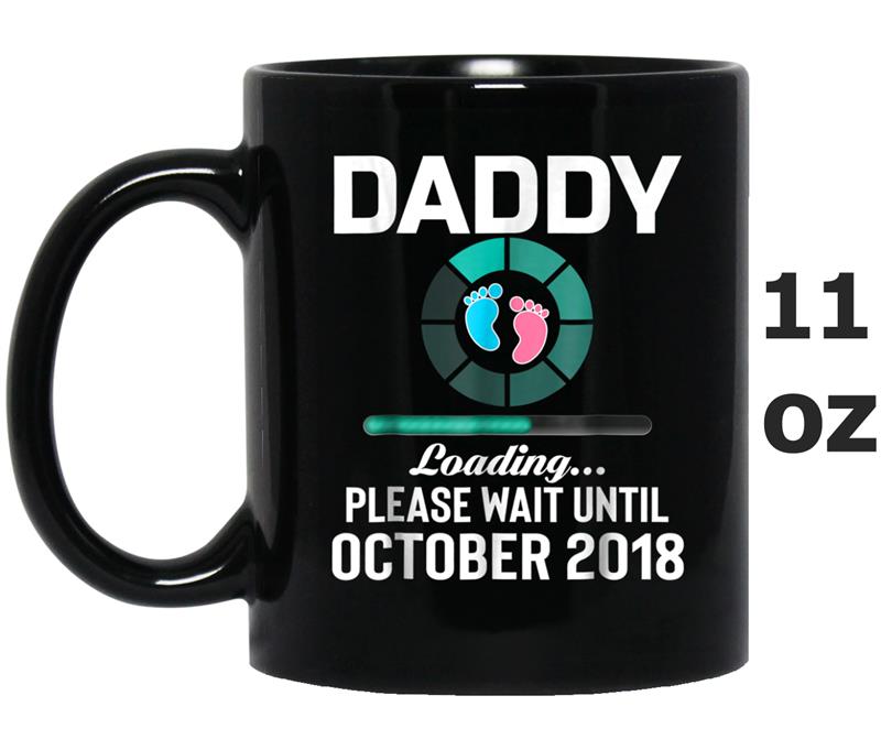 Mens New Daddy Loaing October 2018 Funny Gif Mug OZ