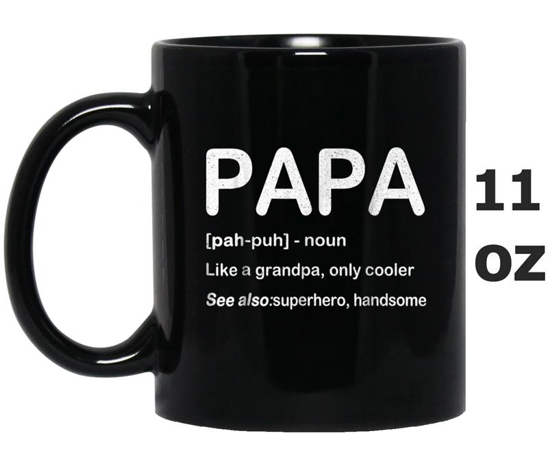 Mens PAPA Like a Grandpa Only Cooler  Fathers Day Gift Tee Mug OZ