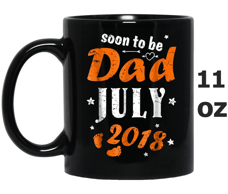 Mens Soon To Be Dad July 2018 Super Funny  Gift For Husband Mug OZ