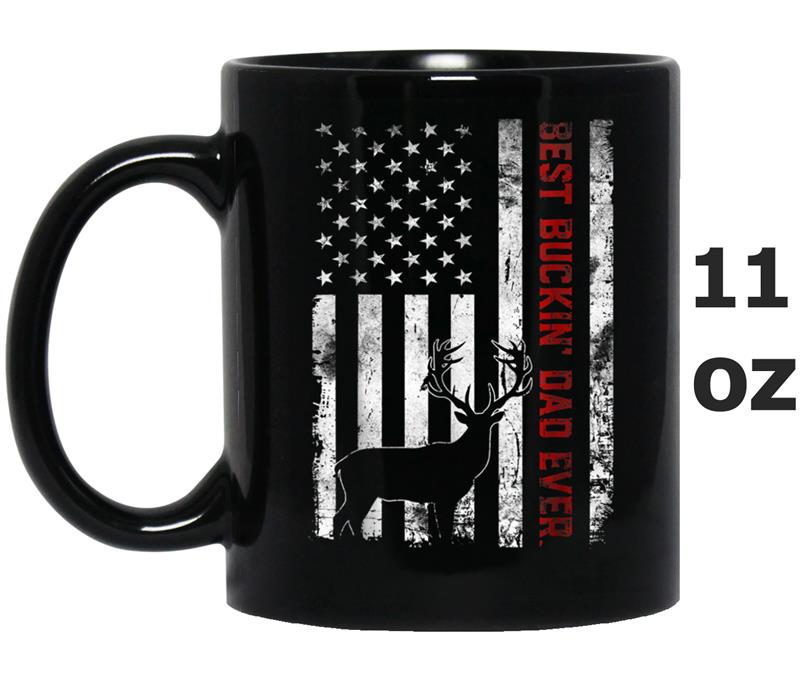 Mens USA Flag Best Buckin' Dad Ever Deer Hunting Fathers Gift Mug OZ